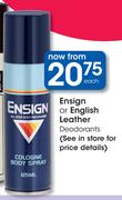 Ensign Or English Leather Deodorants-Each