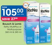 Bausch & Lomb Renu Multiplus Or Multi-Purpose-360/240ml Per Offer