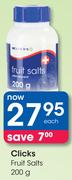 Clicks Fruit Salts-200g Each