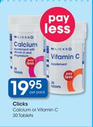 Clicks Calcium Or Vitamin C-30 Tablets