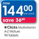 Clicks Multivitamin A-Z Mature-90 Tablets