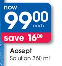 Aosept Solution-360ml Each