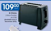 Clicks 2-Slice Toaster JA-2785 (Available End Of December)