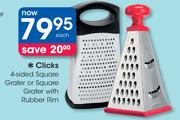 Clicks 4 Sided Square Grater Or Square Grater With Rubber Rim-Each