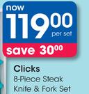 Clicks 8 Piece Steak Knife & Fork Set-Per Set