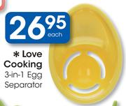 Love Cooking 3-In-1 Egg Separator-Each
