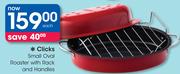 Clicks Small Oval Roaster With Rack And Handles-Each