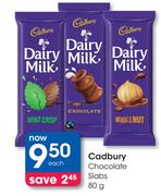 Cadbury Chocolate Slabs-80g