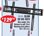 Flush Mount Slim 32-63 Inch
