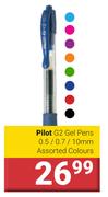Pilot G2 Gel Pens 0.5/ 0.7/ 10mm