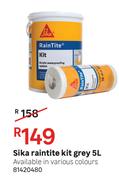 Sika Raintite Kit Grey-5L