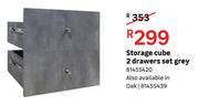 Storage Cube 2 Drawers Set Grey