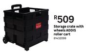 Addis Roller Cart Storage Crate With Wheels