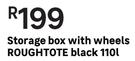 Roughtote 110L Black Storage Box With Wheels