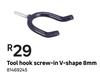 Tool Hook Screw In V-Shape 8mm