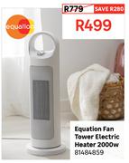 Equation Fan Tower Electric Heater 2000W