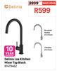 Delinia Loa Kitchen Mixer Tap Black 81479462 (Brushed Nickel 81479460) (Chrome 81479464)