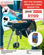 Naterial Phoenix Alpha Braai Trolley Grate D57 81493238 Free Cadac Charcoal Briquettes 4Kg 81506177