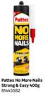 Pattex No More Nails Strong & Easy 400g 81445582 (Priced From)