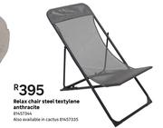 Relax Chair Steel Textylene Anthracite