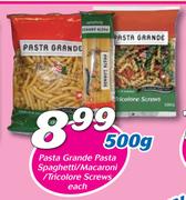 Pasta Grande Pasta Spaghetti/Macaroni/Tricolore Screws-500g Each
