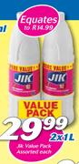 Jik Value Pack-2x1Ltr Each