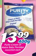 Purity Cream Of Maize Baby Porridge-400g Each