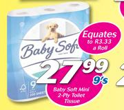 Baby Soft Mini 2-Ply Toilet Tissue 9’s