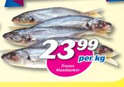 Frozen Maas Banker-Per Kg