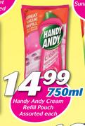 Handy Andy Cream Refill Pouch Assorted-750ml Each
