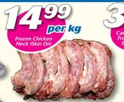 Frozen Chicken Neck Skin On-Per Kg