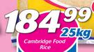 Cambridge Food Rice-25Kg
