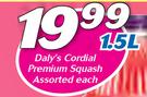 Daly's Cordial Premium Squash-1.5ltr Each