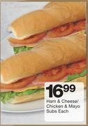 Ham & Cheese/Chicken & Mayo Subs-Each
