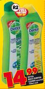Dettol Multi-Purpose Cleaner Assorted- 750ml Each