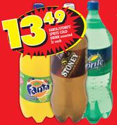 Fanta/Stoney/Sprite Cold Drink Assorted- 2L Each