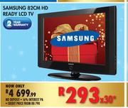 Samsung HD Ready LCD TV - 82cm