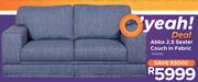 Abba 2.5 Seater Couch In Fabric