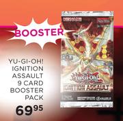 Yu-Gi-Oh Ignition Assault 9 Card Booster Pack