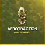 Afrotraction Love & Respect CD-For 2