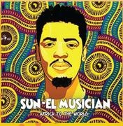 Sun-El Musician Africa To The World CD-Each