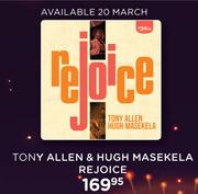 Tony Allen & Hugh Masekela Rejoice CD