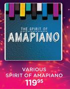 Various Spirit Of Amapiano CD