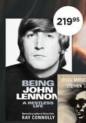 Being John Lennon A Restless Life By Ray Connolly
