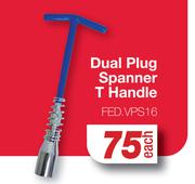 Dual Plug Spanner T-Handle FED.VPS16-Each