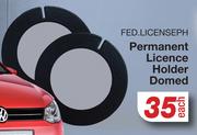 Permanent Licence Holder Domed FED.LICENSEPH-Each