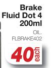 Brake Fluid Dot 4 FLBRAKE402-200ml Each