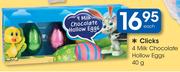 Clicks 4 Milk Chocolate Hollow Eggs-40g Each