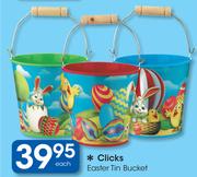 Clicks Easter Tin Bucket-Each