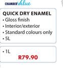 Chamber Value Quick Dry Enamel-1L